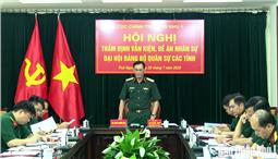 Cục Chính trị thẩm định văn kiện, đề án nhân sự cán bộ Đại hội Đảng bộ Quân sự các tỉnh nhiệm kỳ 2025-2030